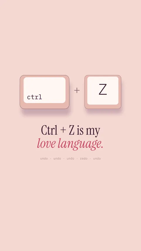 Ctrl + Z Is My Love Language, developer phone wallpaper