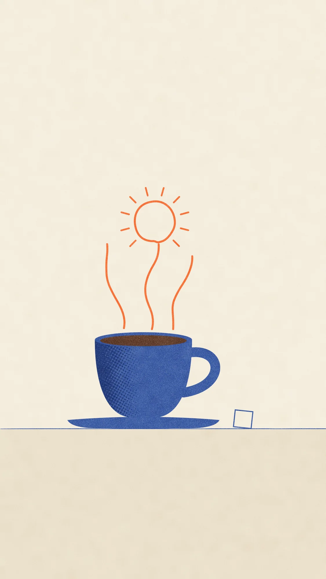 Steam (Light): A blue coffee cup on a saucer whose steam curls up into a hand-drawn sun, with a sugar cube on the side. Recomposed for phone, with a calm area at the top for the clock.