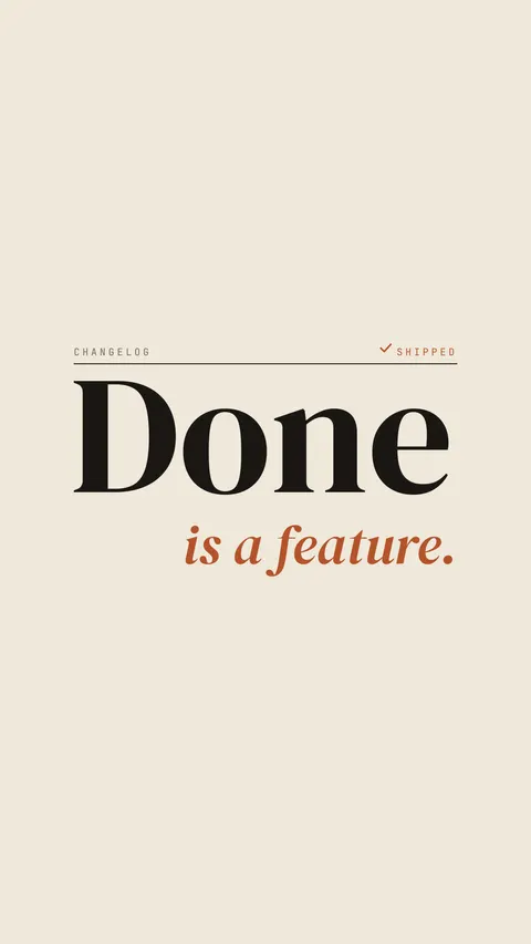 Done Is a Feature, productivity phone wallpaper
