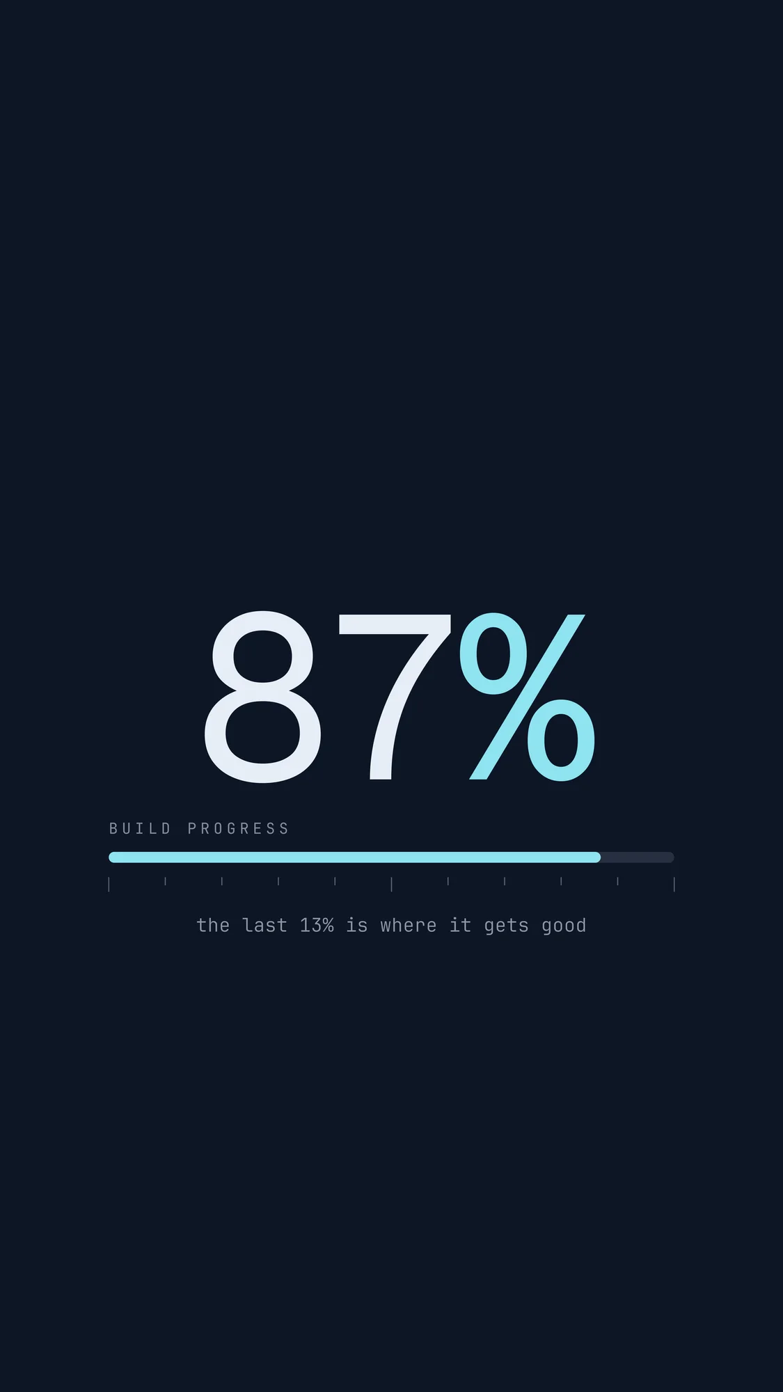 87% Built: A deep navy phone wallpaper with a large 87% and a slim cyan progress bar, centred below the clock with a small mono caption.