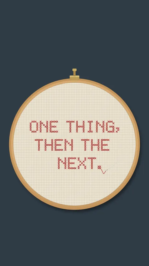 One Thing, Then the Next, productivity phone wallpaper