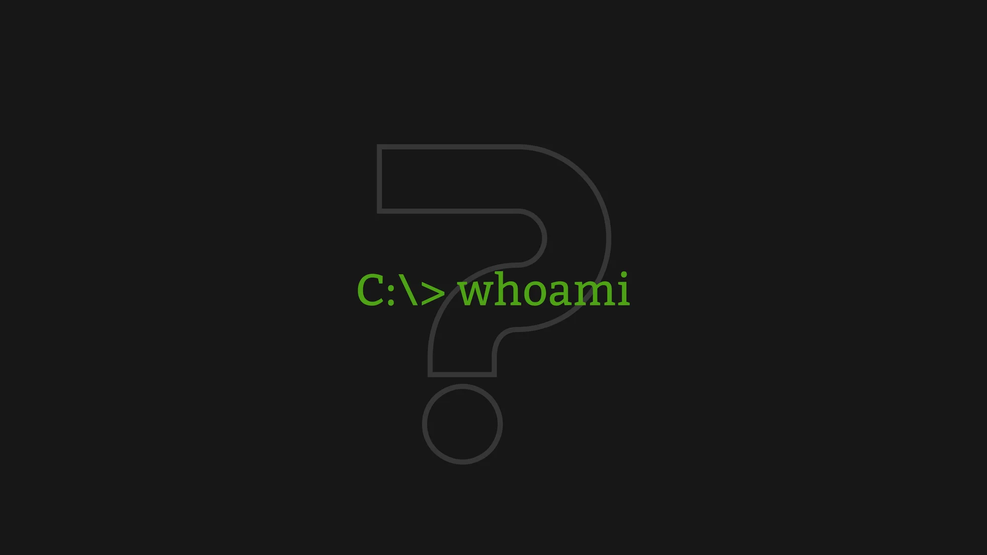 whoami: A terminal prompt asks the oldest question in computing, framed by an outlined question mark.